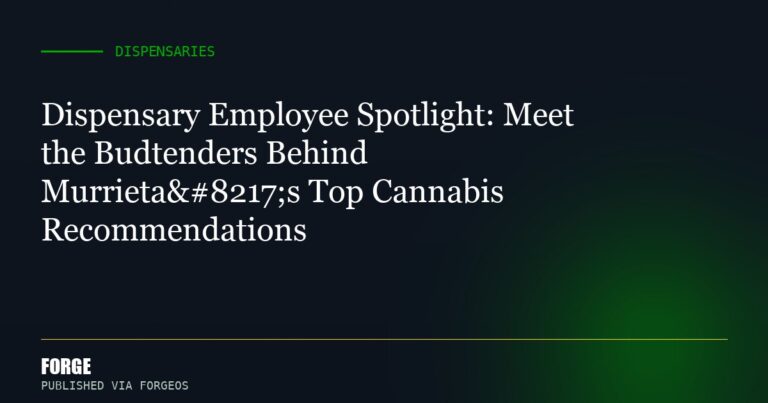 Dispensary Employee Spotlight: Meet the Budtenders Behind Murrieta’s Top Cannabis Recommendations