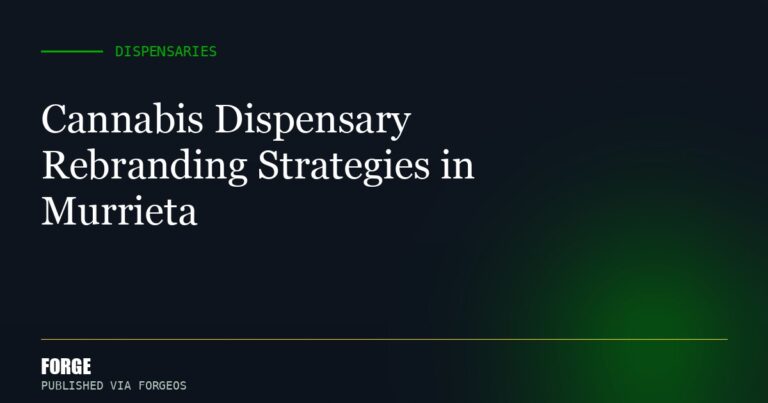 Cannabis Dispensary Rebranding Strategies in Murrieta